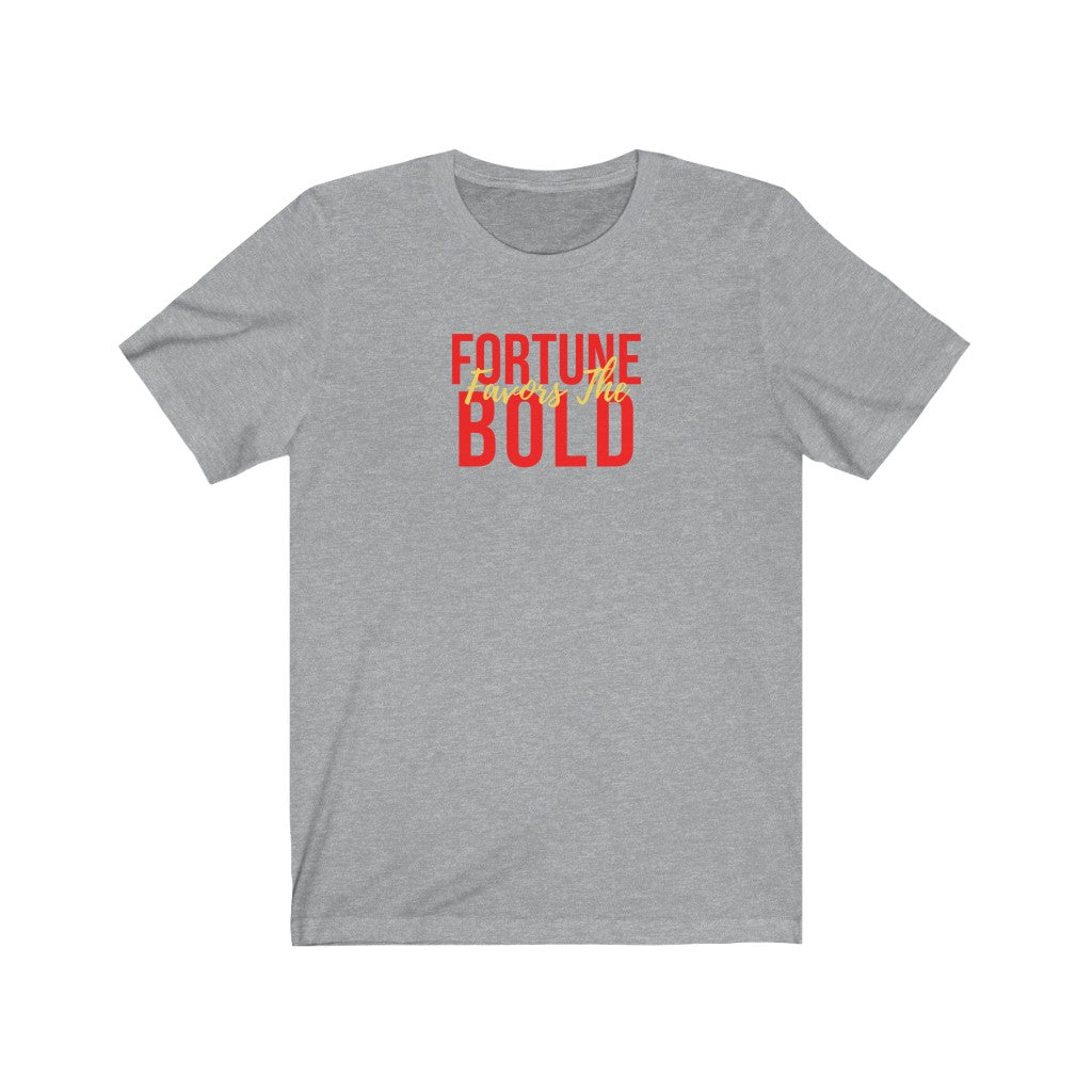 Fortune Favors The Bold Premium Unisex Tee